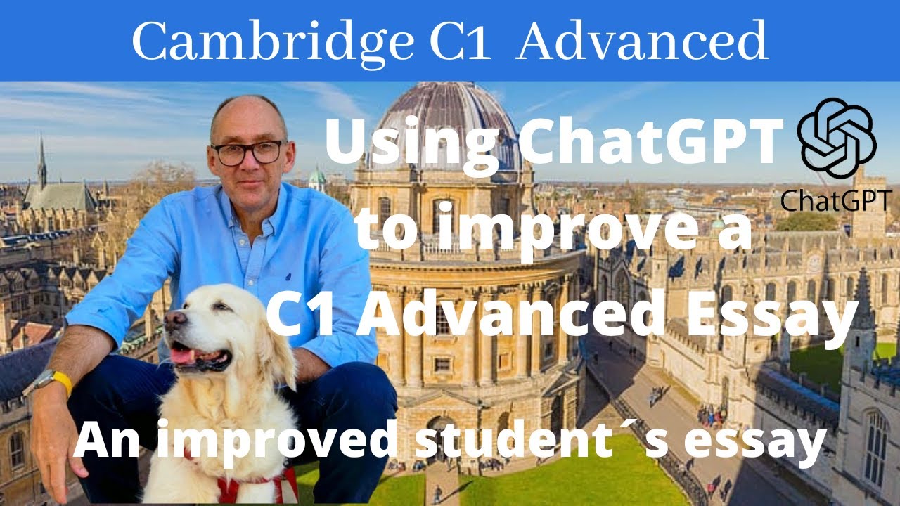 Improving Your C1 Advanced Essay(CAE) With ChatGPT