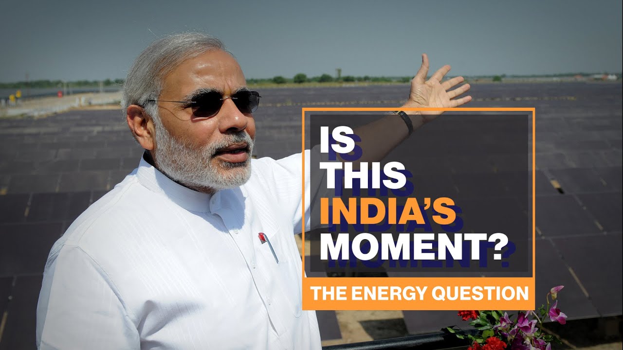 How India Is Trying to Solve Its Energy Problem