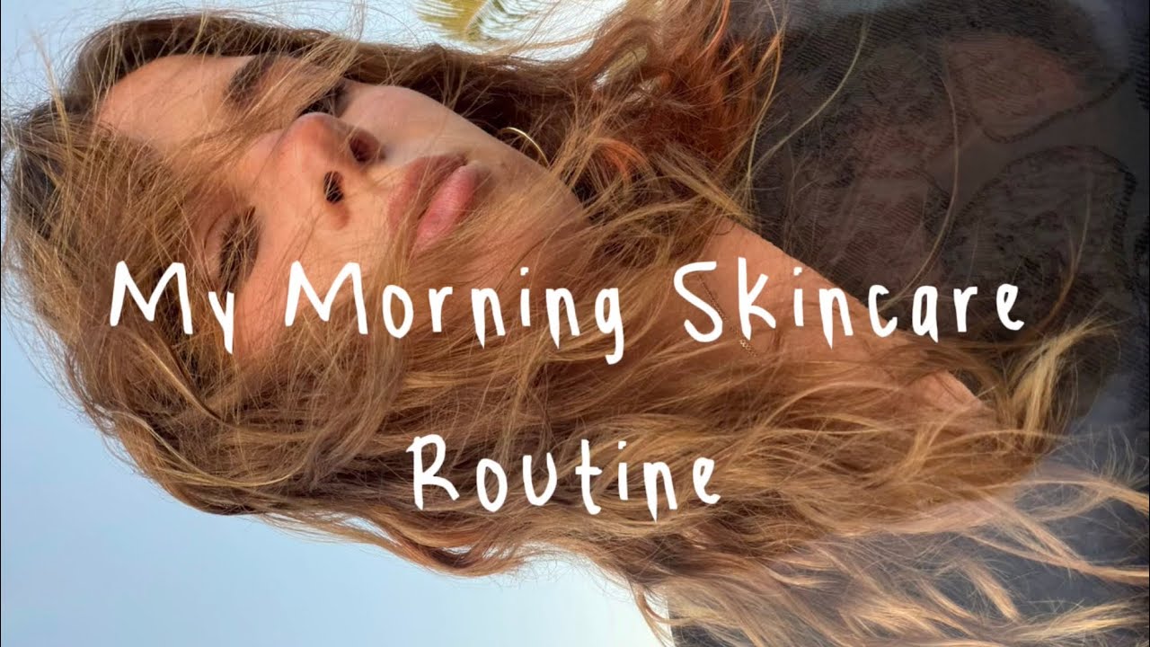 Morning Skin