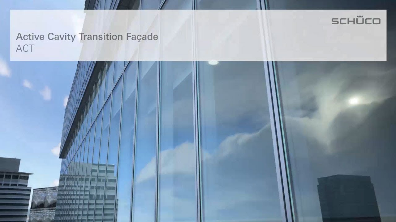 Schüco Active Cavity Transition Façade (ACT)