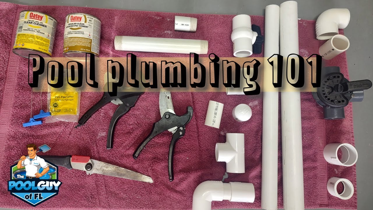 POOL PLUMBING 101| POOL PLUMBING BASICS PVC