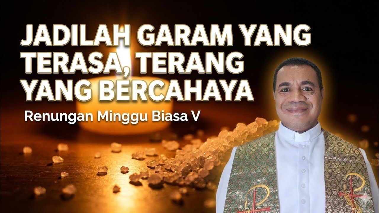 GARAM DAN TERANG DUNIA