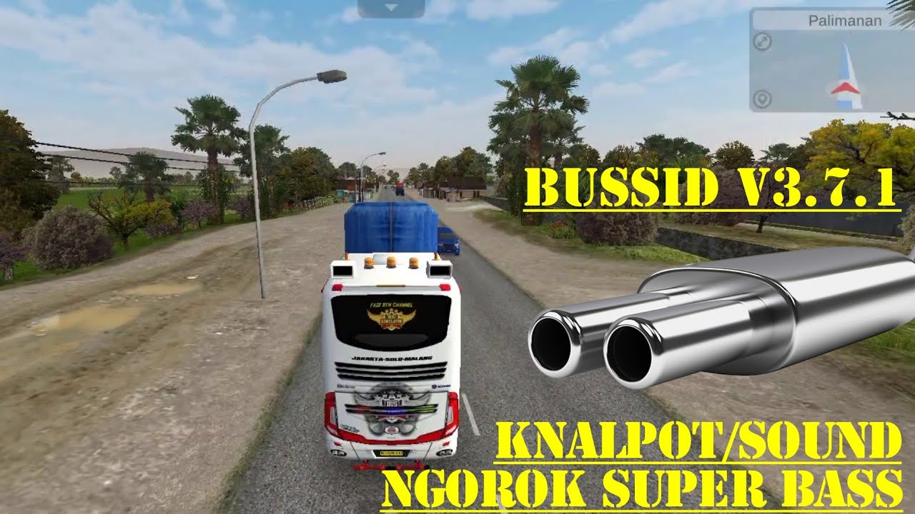 Share❗Kodename Knalpot/Sound NGOROK SUPER BASS❗Bus simulator indonesia V3.7.1