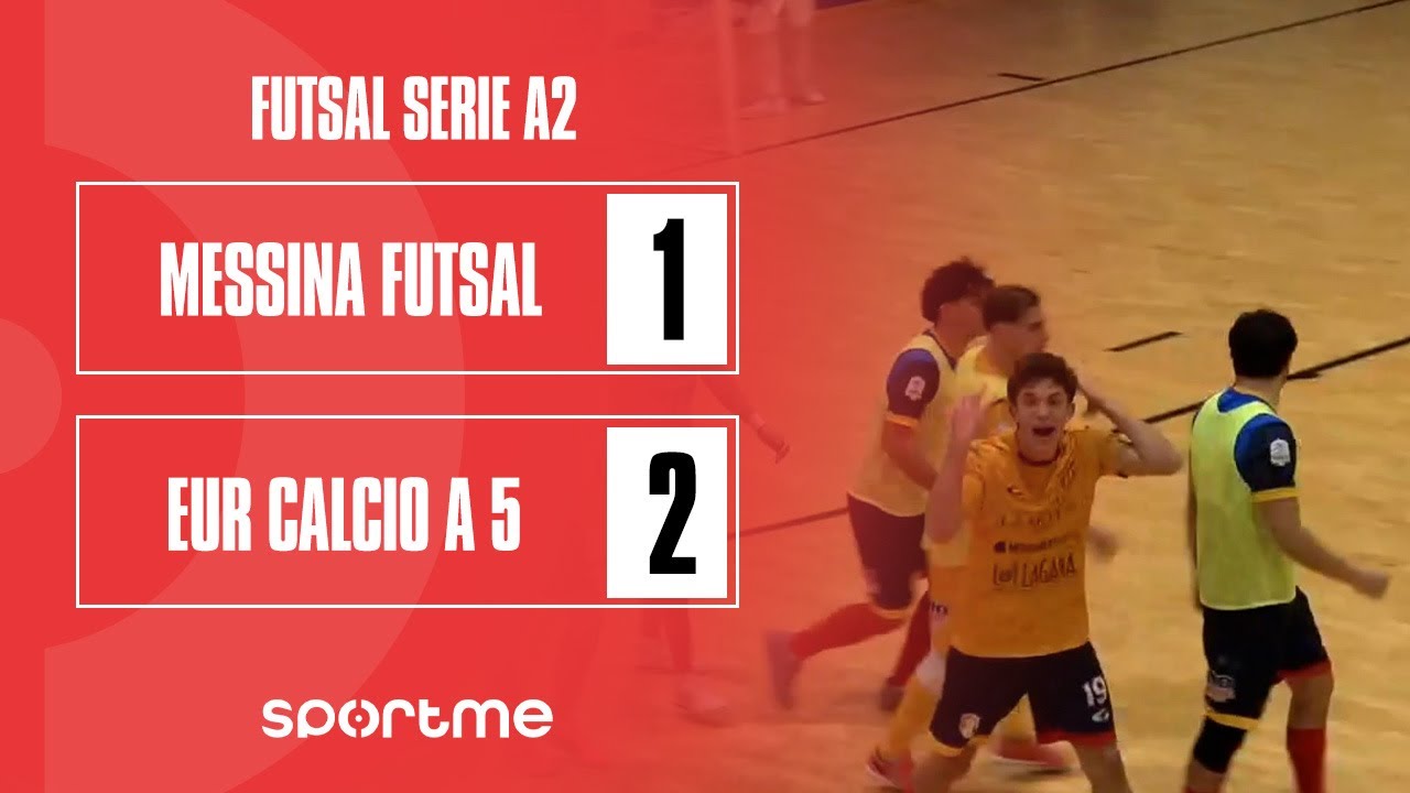 Futsal A2 | Messina Futsal vs Eur Calcio a 5
