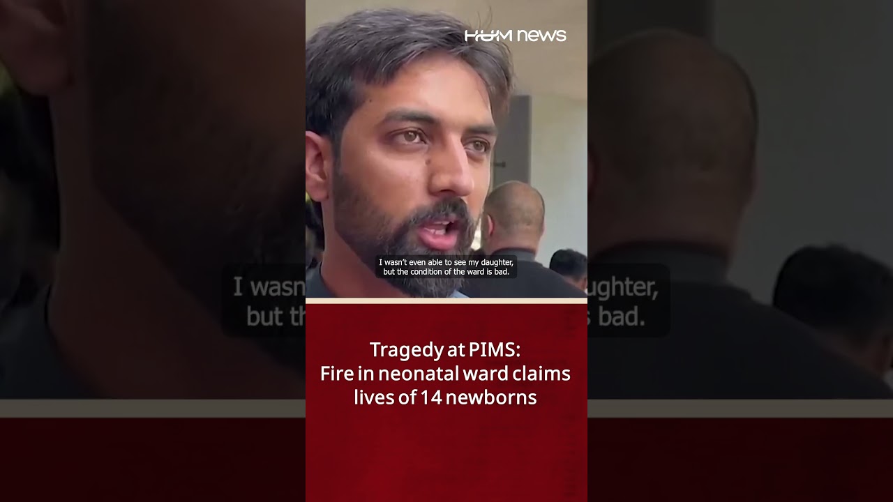 Tragedy at PIMS Fire in neonatal ward claims lives of 14 newborns