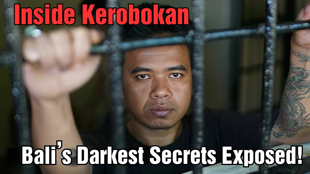 Kerobokan Prison Exposed: Hidden Secrets of Bali&rsquo;s Darkest Jail