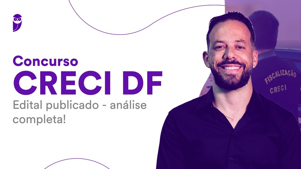 CRECI DF: edital publicado - an&aacute;lise completa!