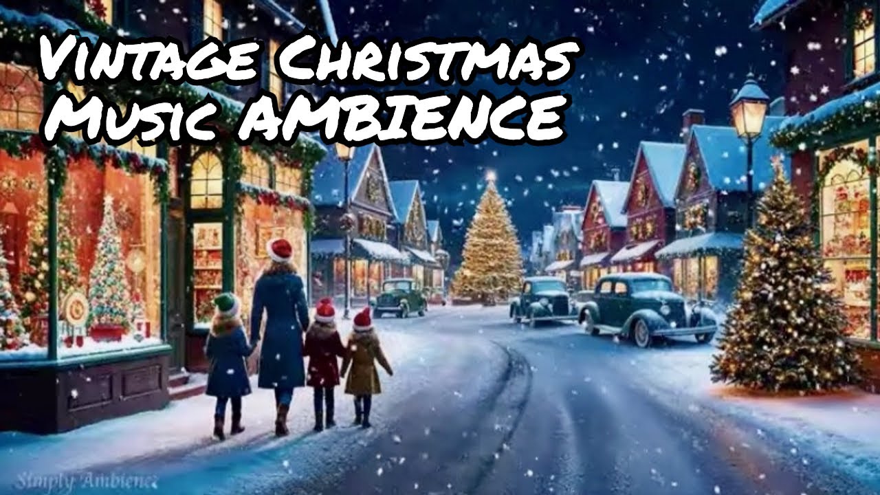 Simply Snowy Vintage Christmas Street Scene | Window Shopping & Classic Holiday Music Ambience  🎄✨