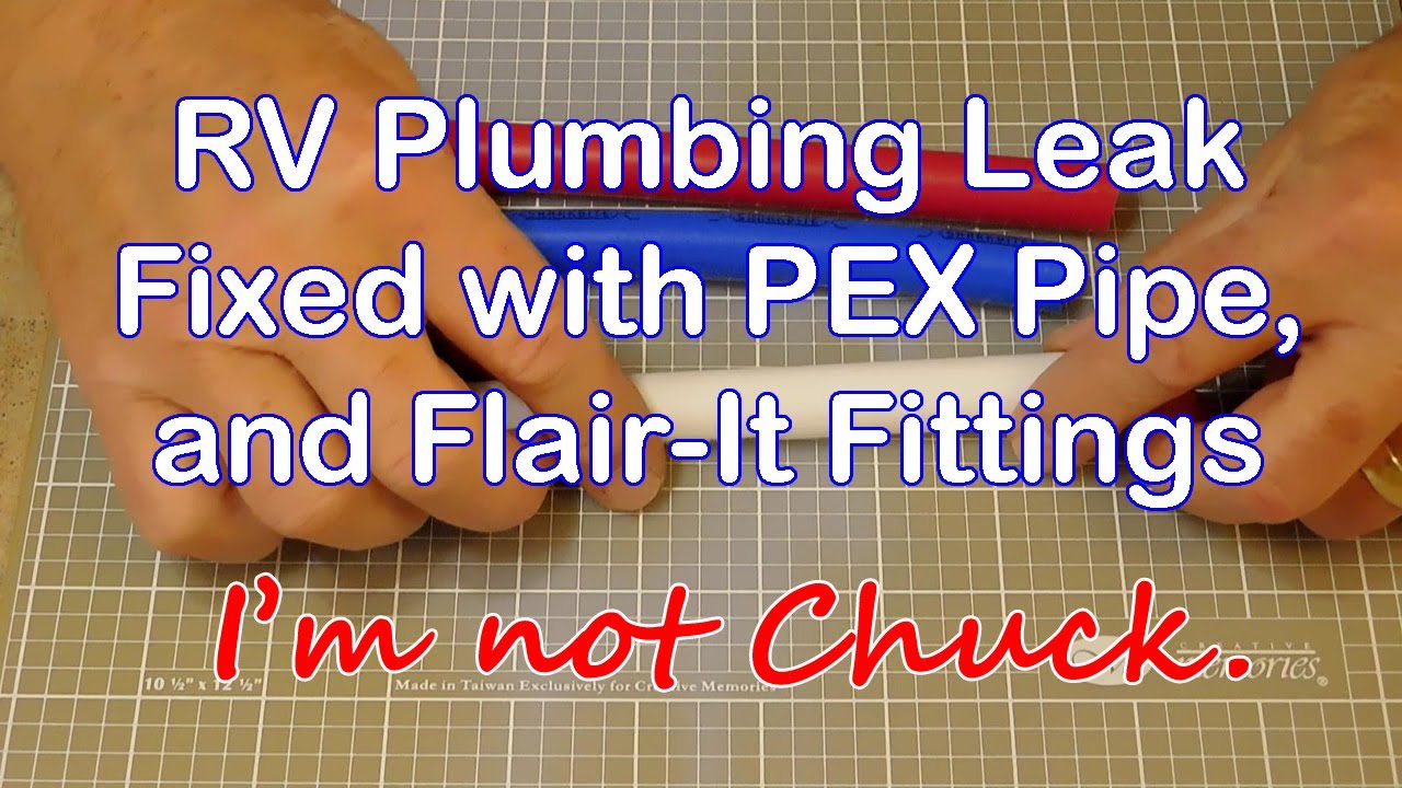RV Water Pump Plumbing Leak Fixed with PEX Pipe, and Flair-It Fittings