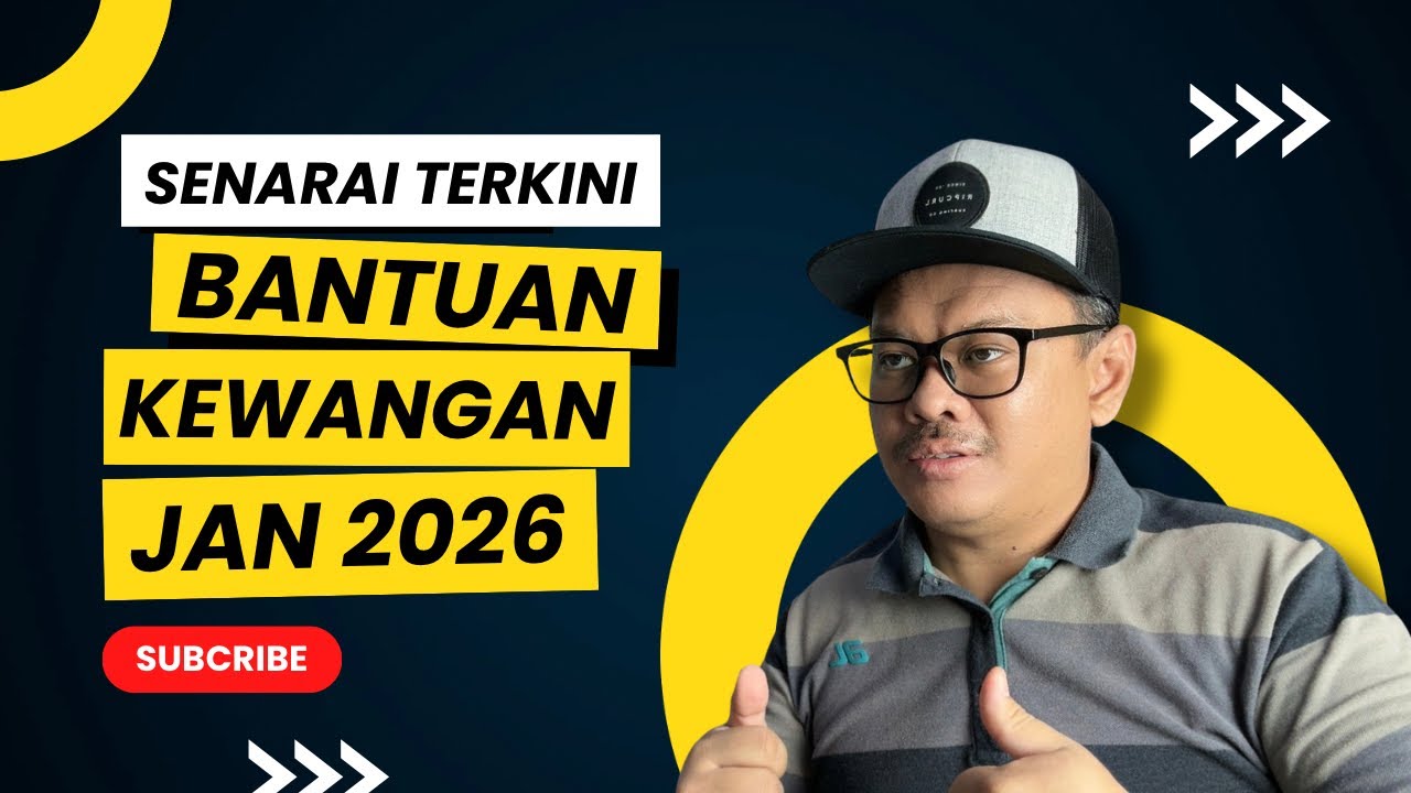 Senarai TERKINI Bantuan Kewangan Jan 2026!