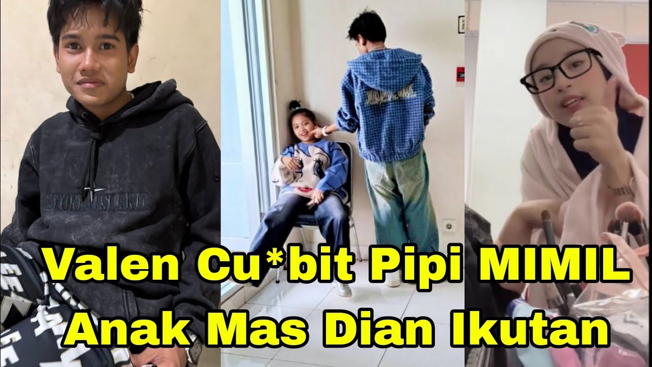 LIVE MILA, VALEN CU*BIT PIPI ANAK MAS DIAN GENDANG