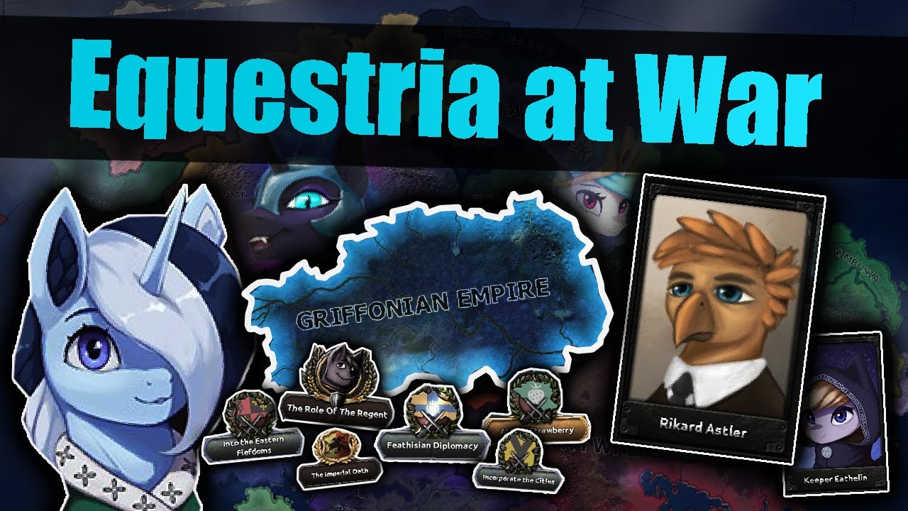 Hoi4: EQUESTRIA AT WAR