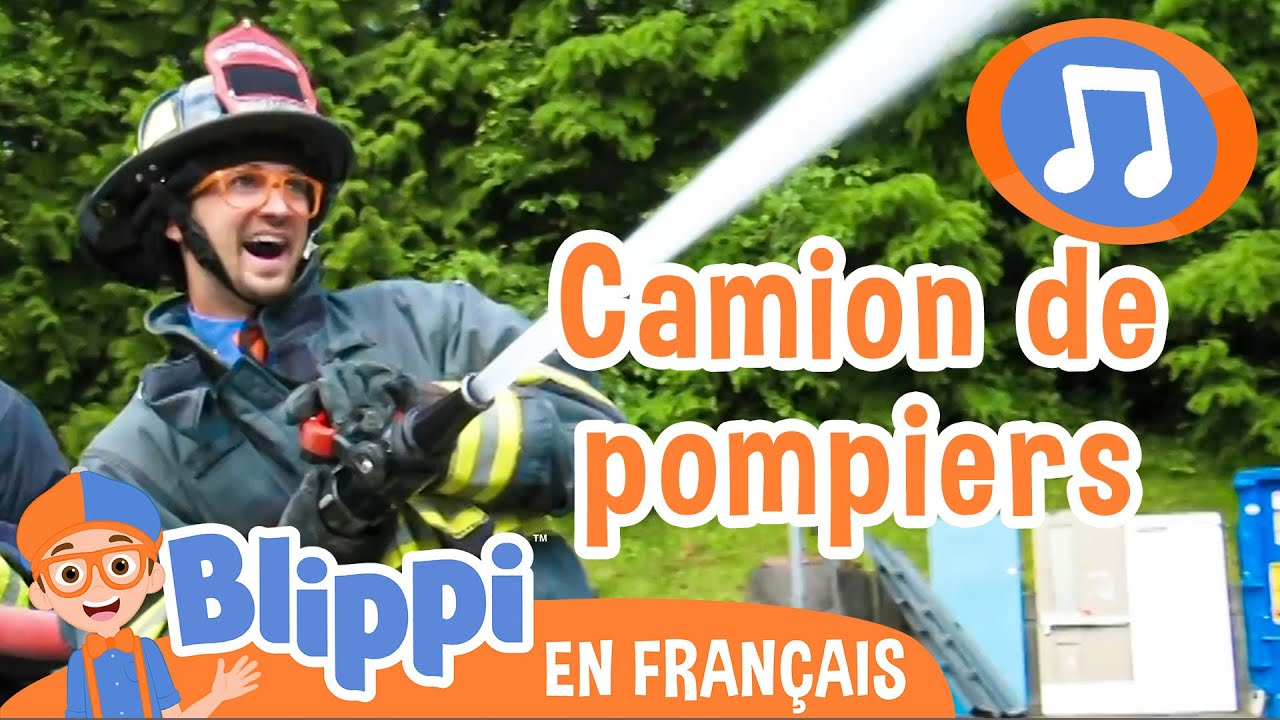 La chanson du camion de pompiers | 🎵Blippi en Fran&ccedil;ais -  Chansons pour enfants