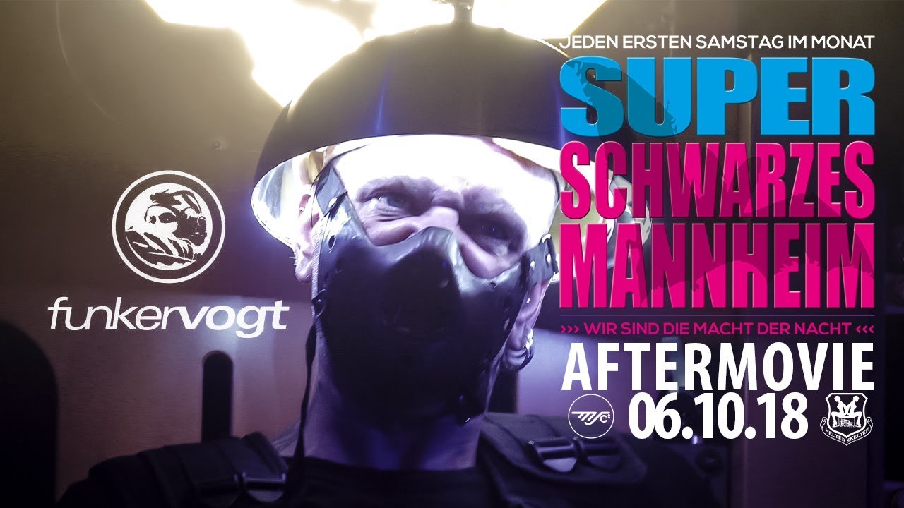 Aftermovie SUPER SCHWARZES MANNHEIM 06.10.2018