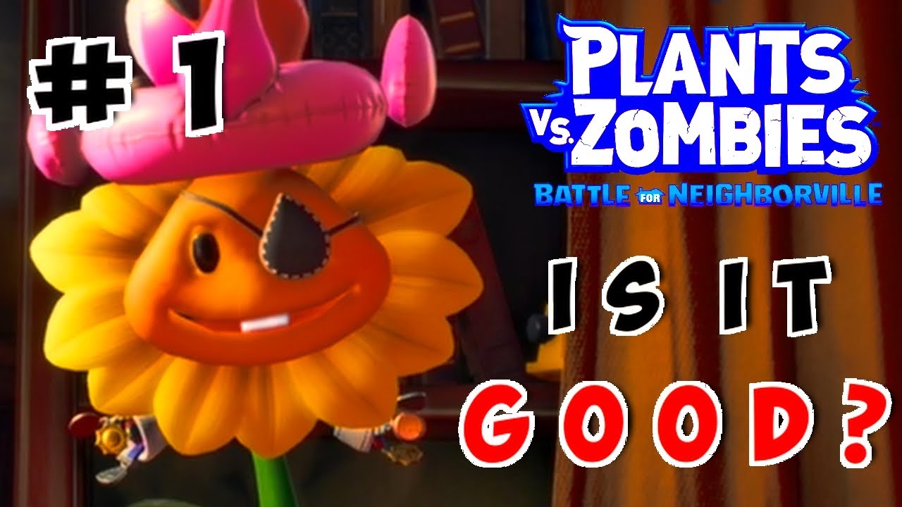 Is Battle For Neighborville's Campaign Any Good? - Part 1