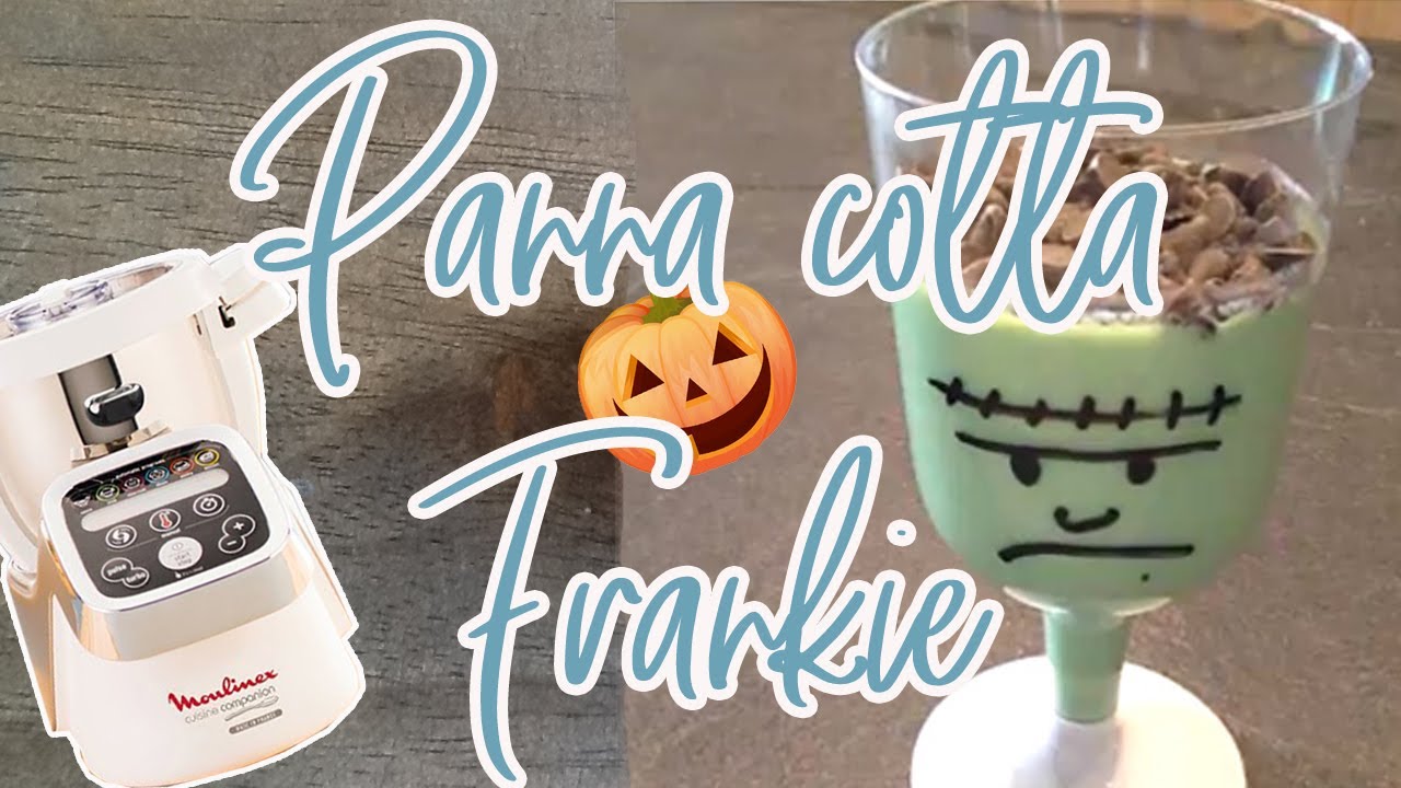 Recettes Companion &mdash; PANNA COTTA POUR HALLOWEEN