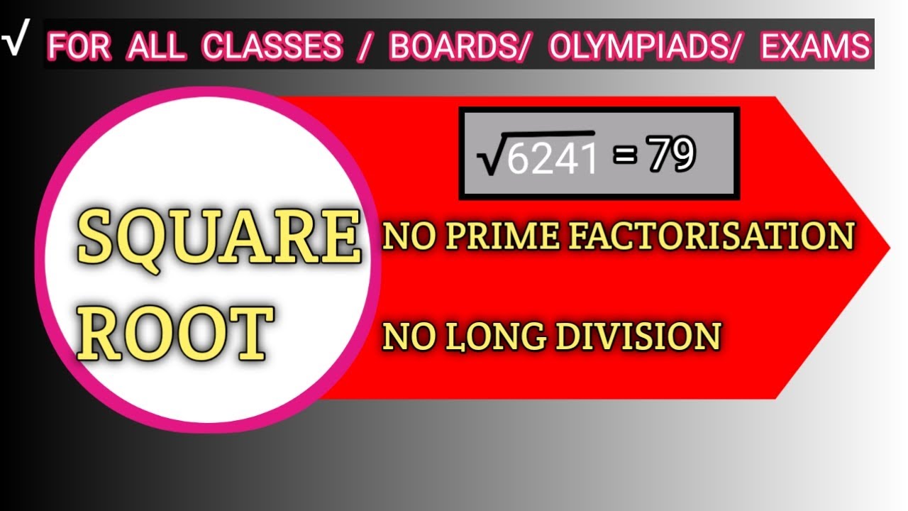 SQUARE ROOT BY VERY EASY METHOD/FOR ALL