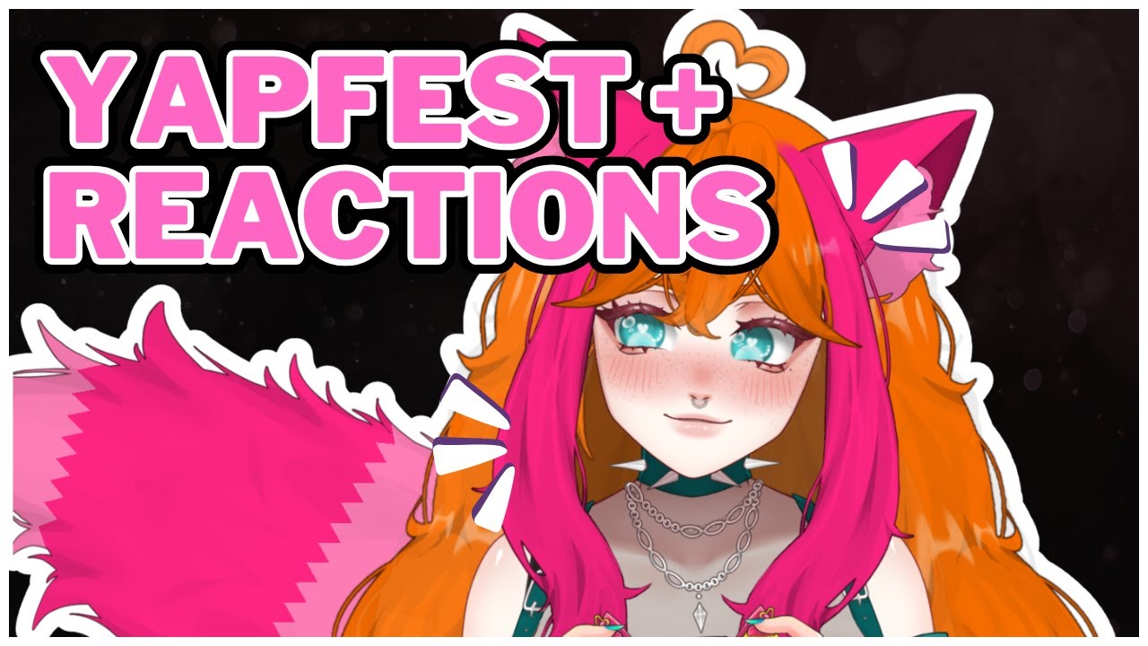 YAPPING AND REACTIONS