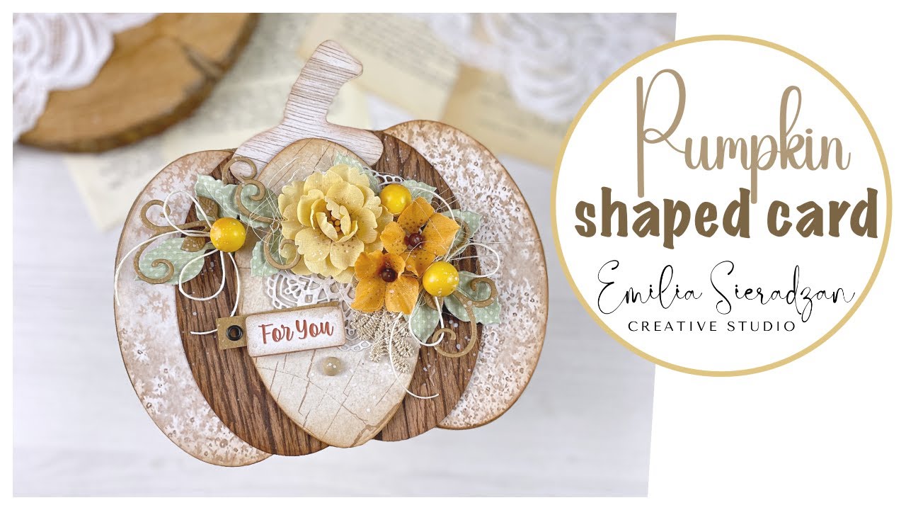 Pumpkin Shaped Card out of Oval Cutiing Dies TUTORIAL