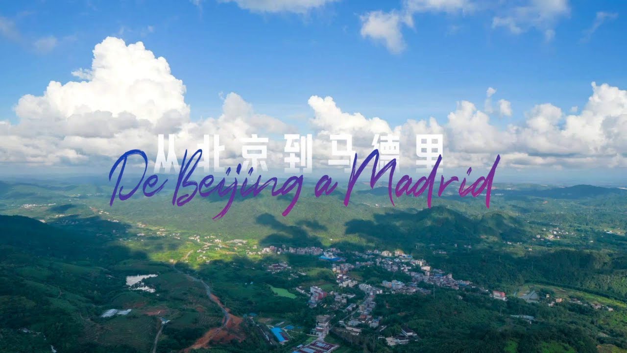 De Beijing a Madrid | CGTN