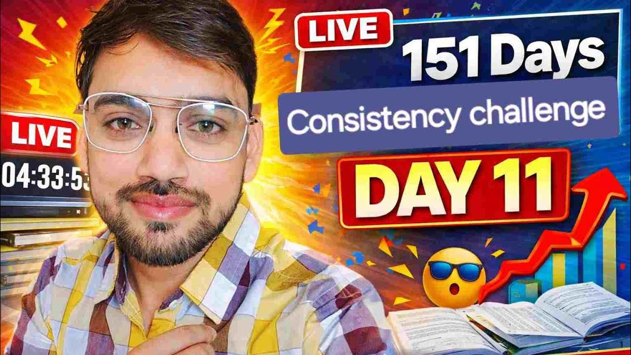 DAY 11/151 Consistency Challenge 🔥 Ab Rukna Mana Hai | Late Night Study Live 9pm to 1 am