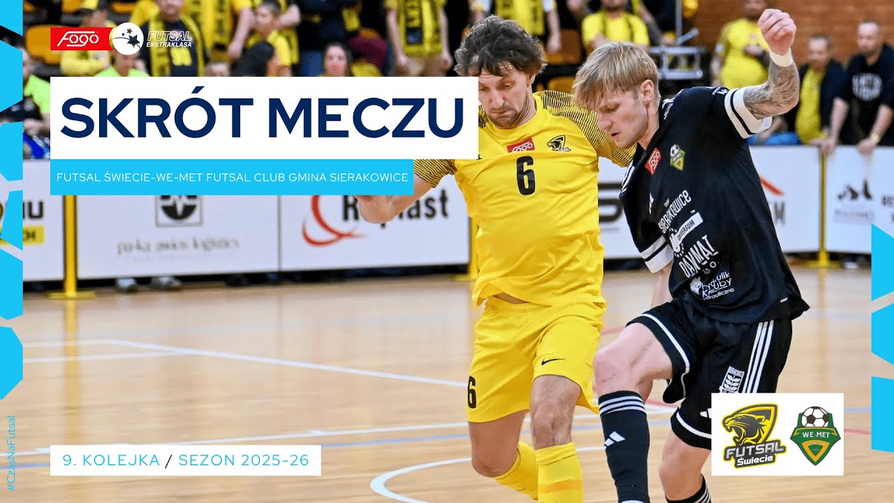 Futsal Świecie - WE-MET Futsal Club Gmina Sierakowice 3:1 SKRÓT | 9. kolejka (2025/26)