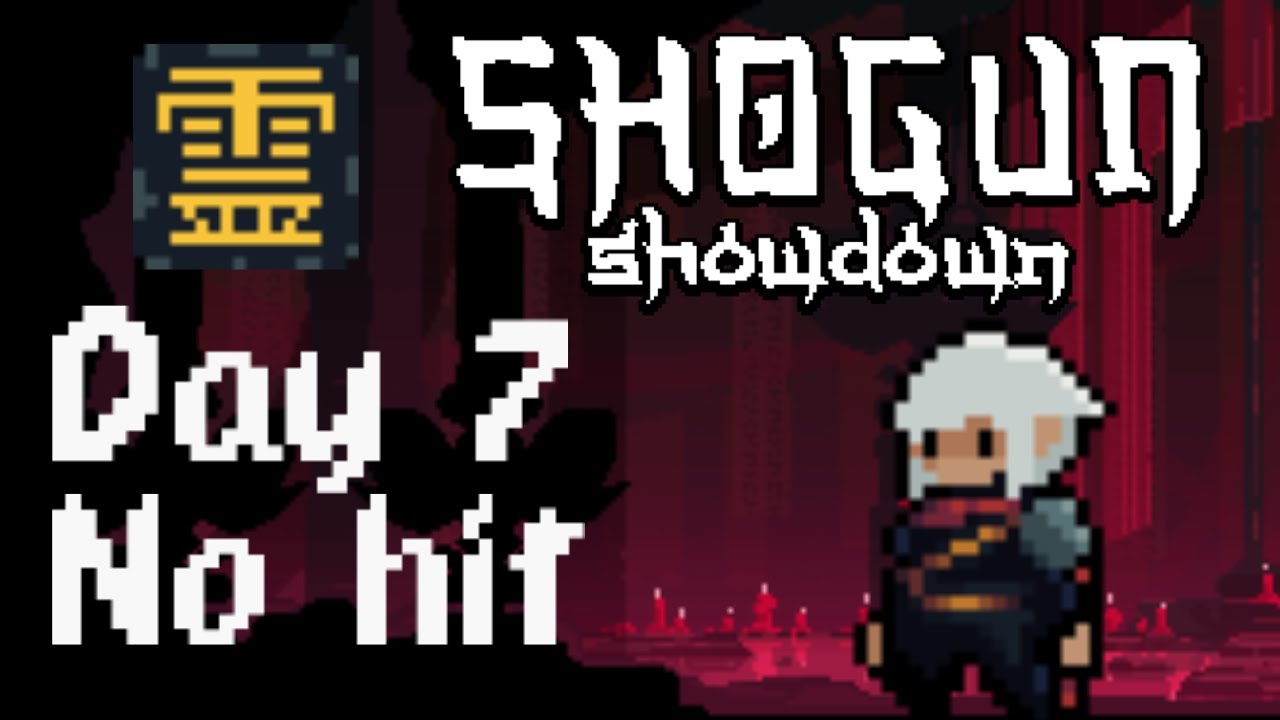 Shogun Showdown: No hit run! (Wanderer, Day 7, Ultimate Obliteration)