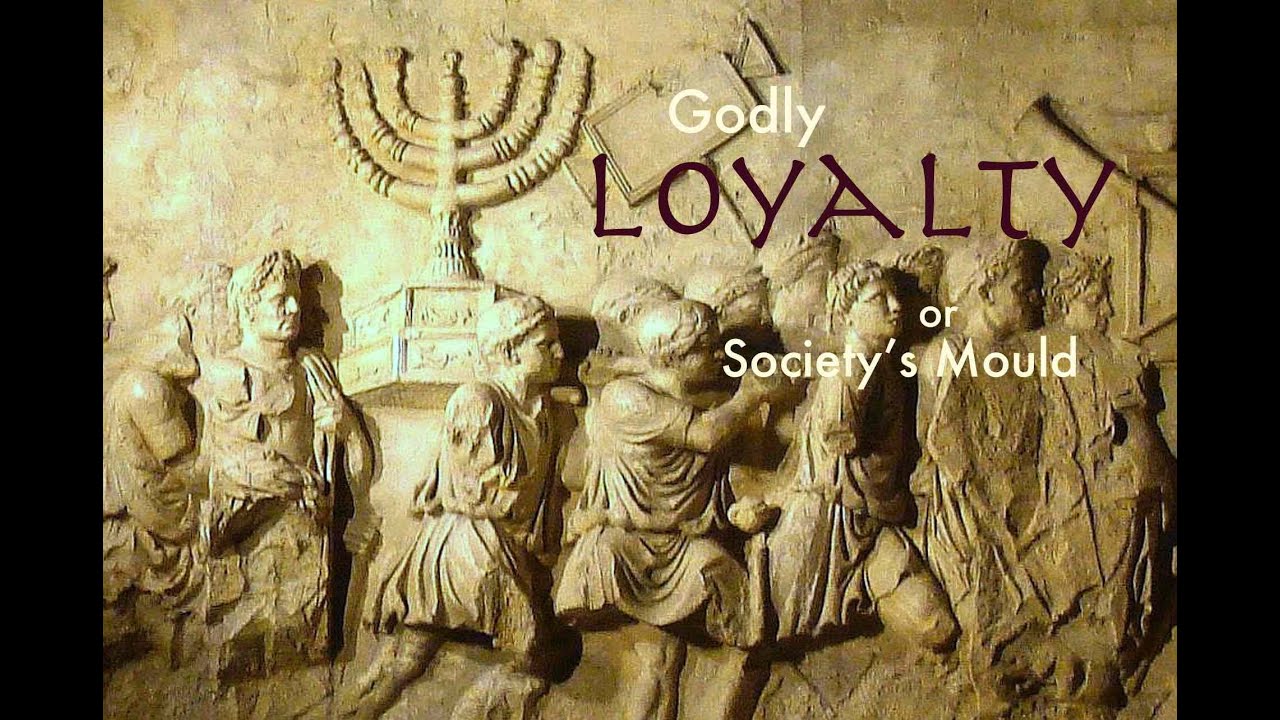 Chanukah for Christians 7 - Godly Loyalty or Society's Mould