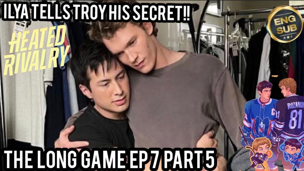 ILYA TELLS TROY HIS SECRET😭THE LONG GAME EP 7 PART 5😱SPOILER Heated💔