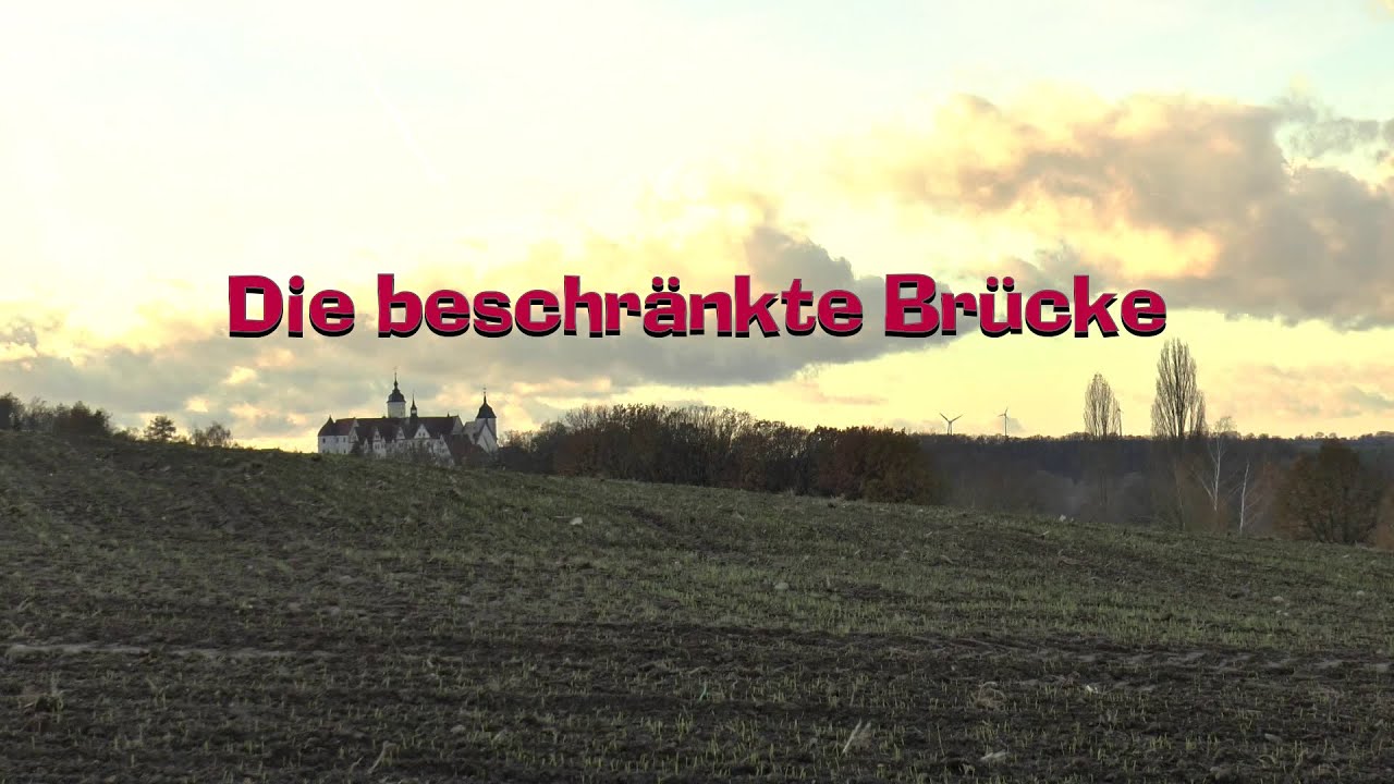 Die beschränkte Brücke