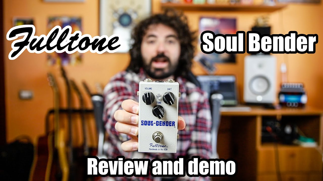 Fulltone Soul Bender (V2) | Review & Demo