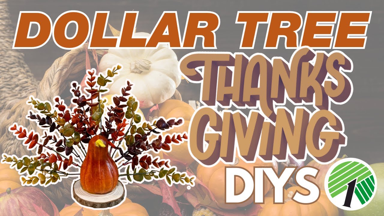 🦃 Gobble Up These 10 NEW Dollar Tree DIYs for a Beautiful Thanksgiving!  Harvest Fall Decor