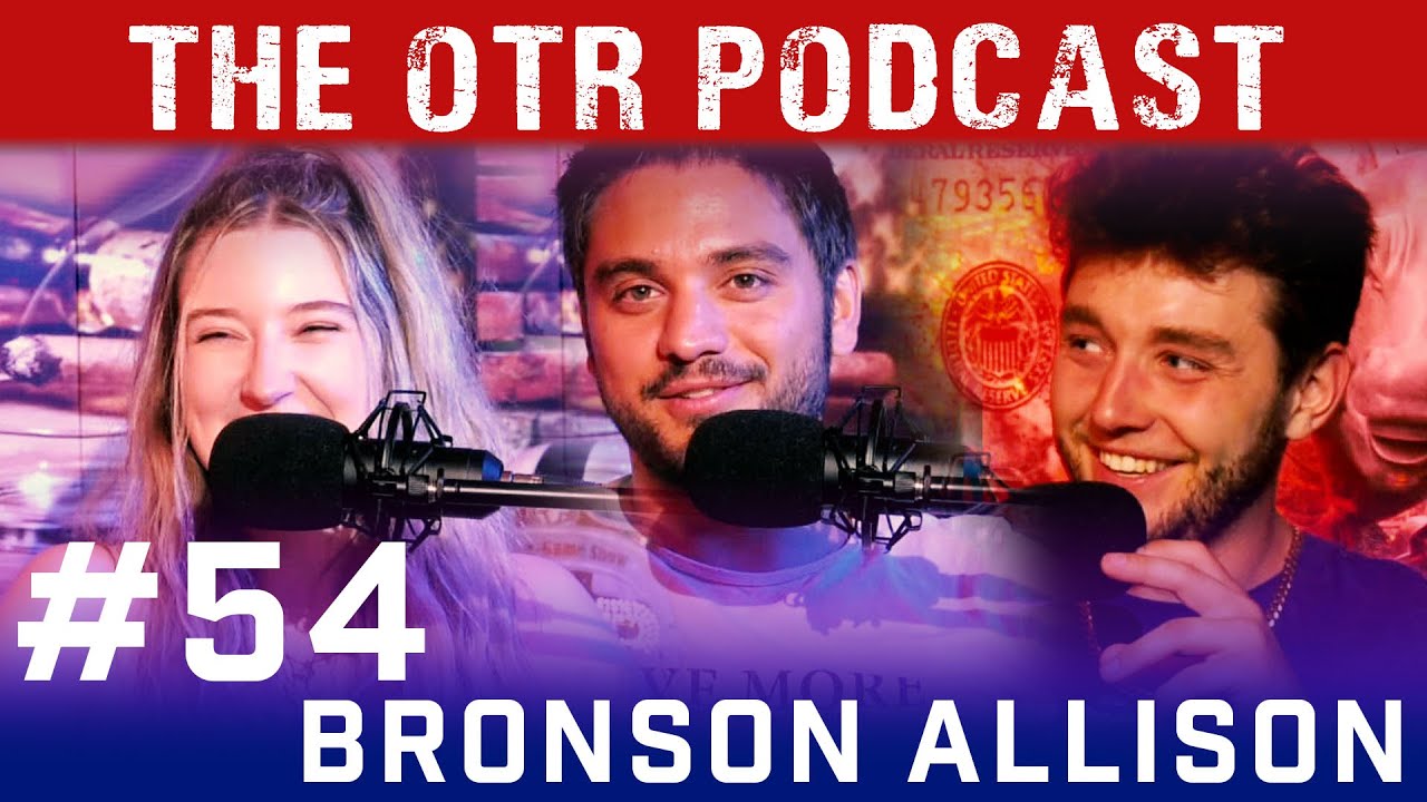 The OTR Podcast #54 - Bronson Allison w/ LiveMoreTV