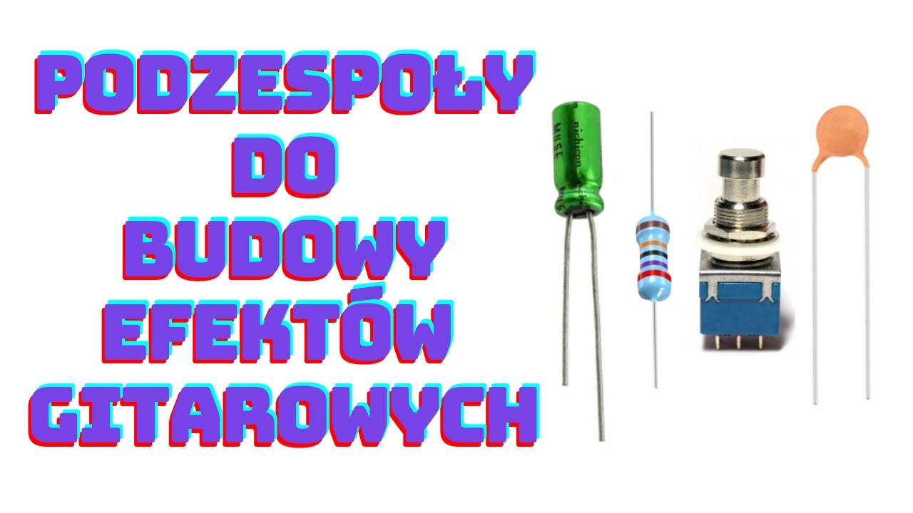 Podzespoły do budowy efekt&oacute;w gitarowych.