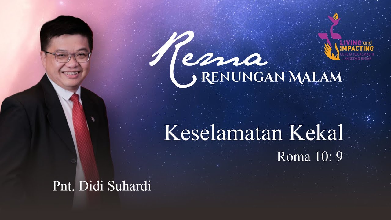Keselamatan Kekal (Roma 10: 9)