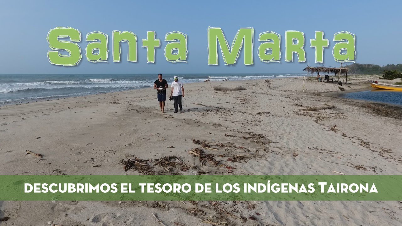 LO QUE DEBES VISITAR EN SANTA MARTA | CaminanTr3s, El tercero eres tú!