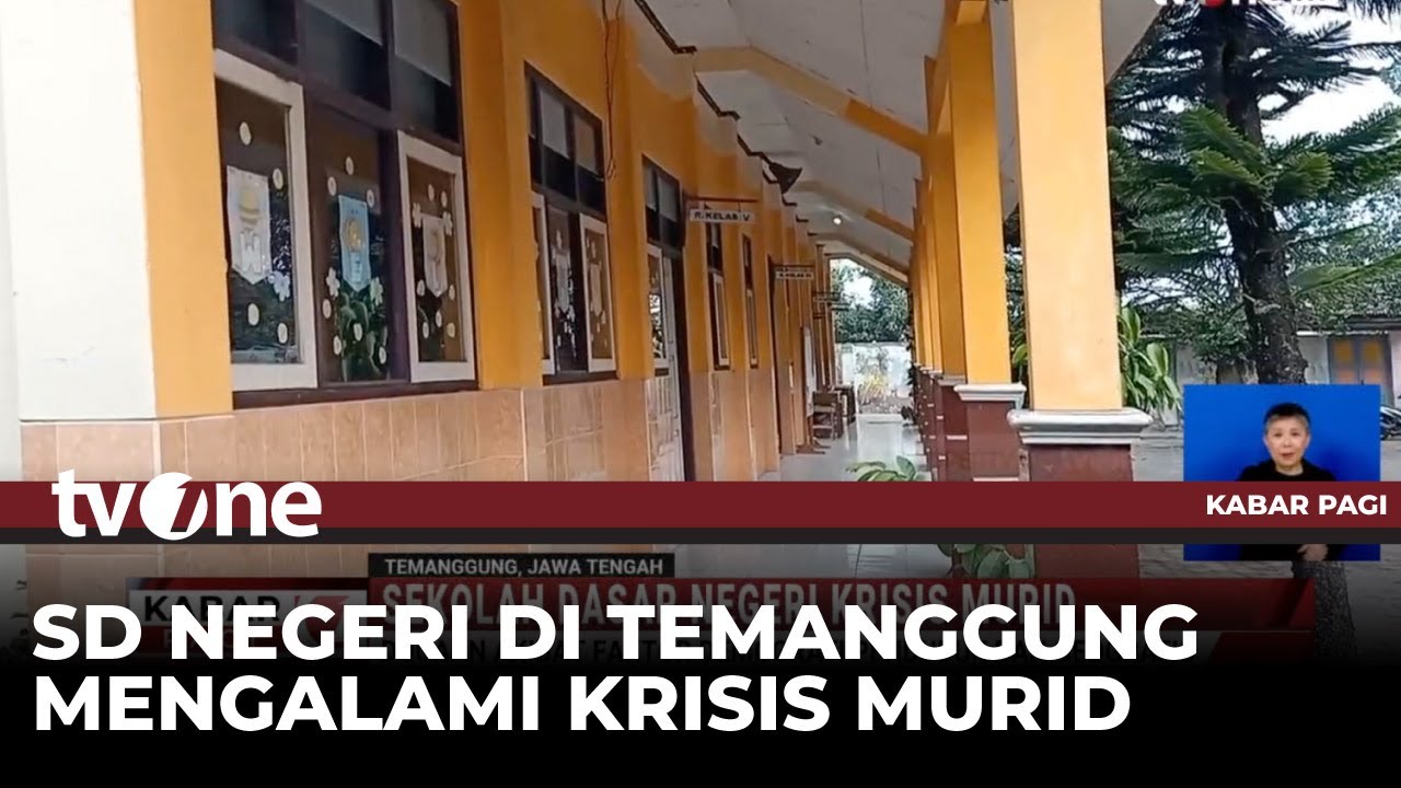 Puluhan Sekolah di Temanggung Alami Krisis Murid, Ada yang Hanya Menerima Satu! | Kabar Pagi tvOne