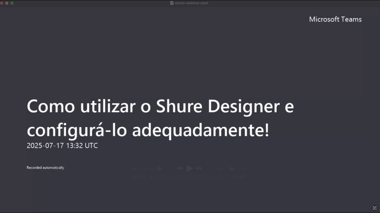 Como utilizar o Shure Designer e configurá-lo adequadamente!