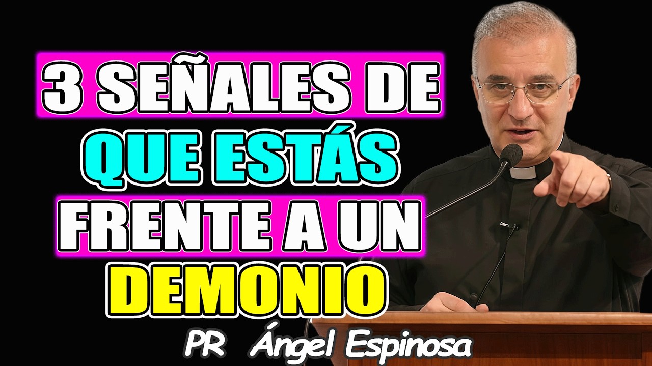 Dios te advierte: 3 SEÑALES de que estás frente a un Demonio Humano - Pr ÁNGEL ESPINOSA 2026