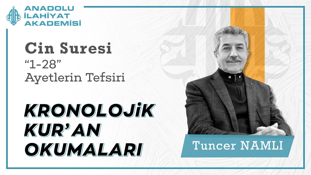 Tuncer NAMLI | Cin Suresi Ayetlerinin Tefsiri