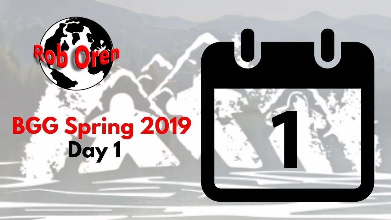 BGG Spring | Day 1 8AM