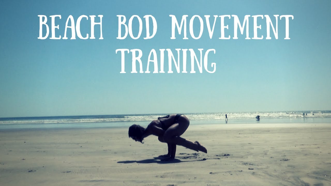Beach Bod Movement Training