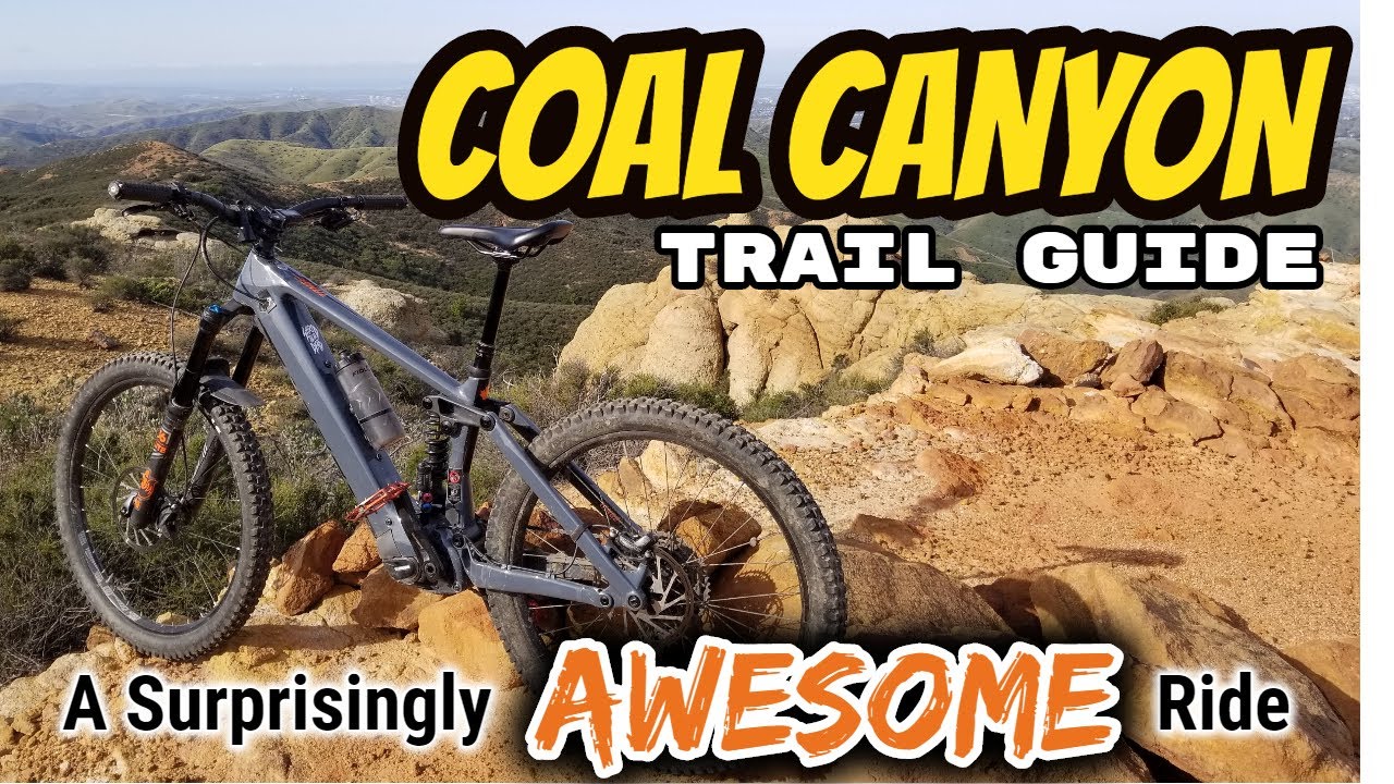 Coal Canyon Trail Guide - A Surprisingly Awesome Loop with a Super Steep Fire Road Descent