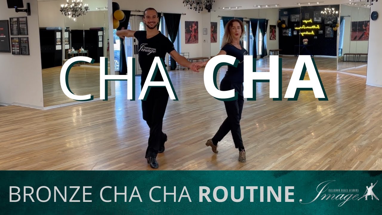 Cha Cha Bronze Routine