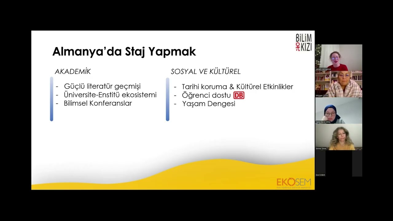 Bilim Kızı Senem Durugönül Almanya Erasmus deneyim paylaşımı 13 ocak 2026