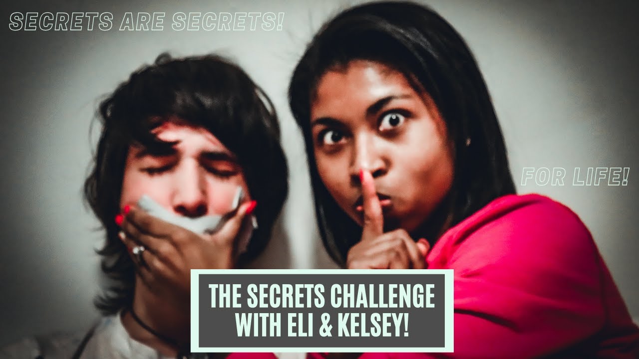Secret Telling Challenge with Eli & Kelsey 🤣