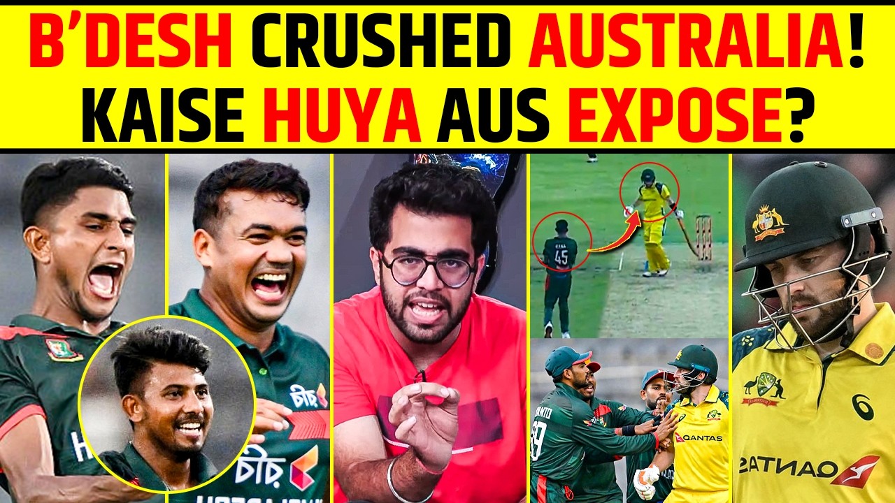 BANGLADESH CRUSHED AUSTRALIA! 😱 | KAISE HUA AUS EXPOSE? | AUSTRALIA VS BANGLADESH 1ST ODI #banvsaus