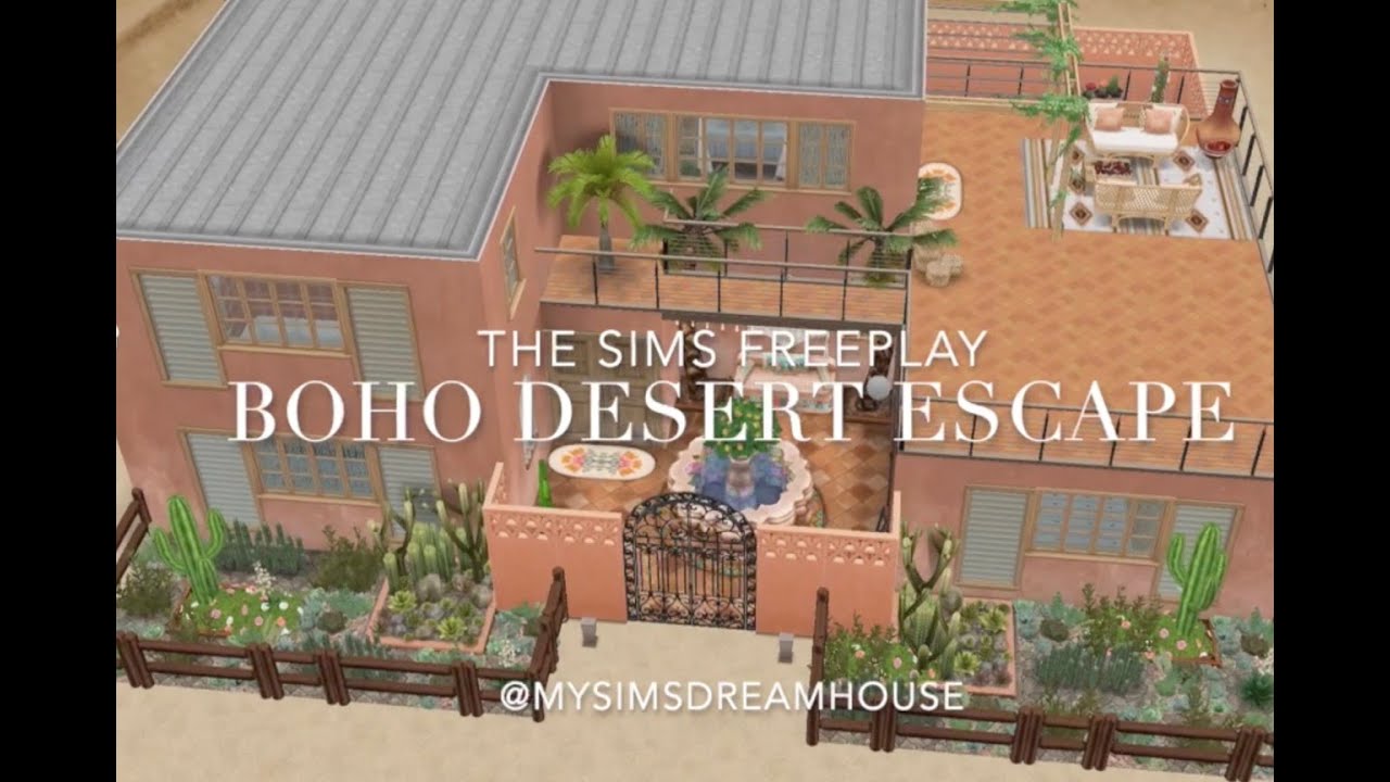 Boho Desert Escape | The Sims Freeplay | House Tour + Floor Plans by MY SIMS DREAM HOUSE