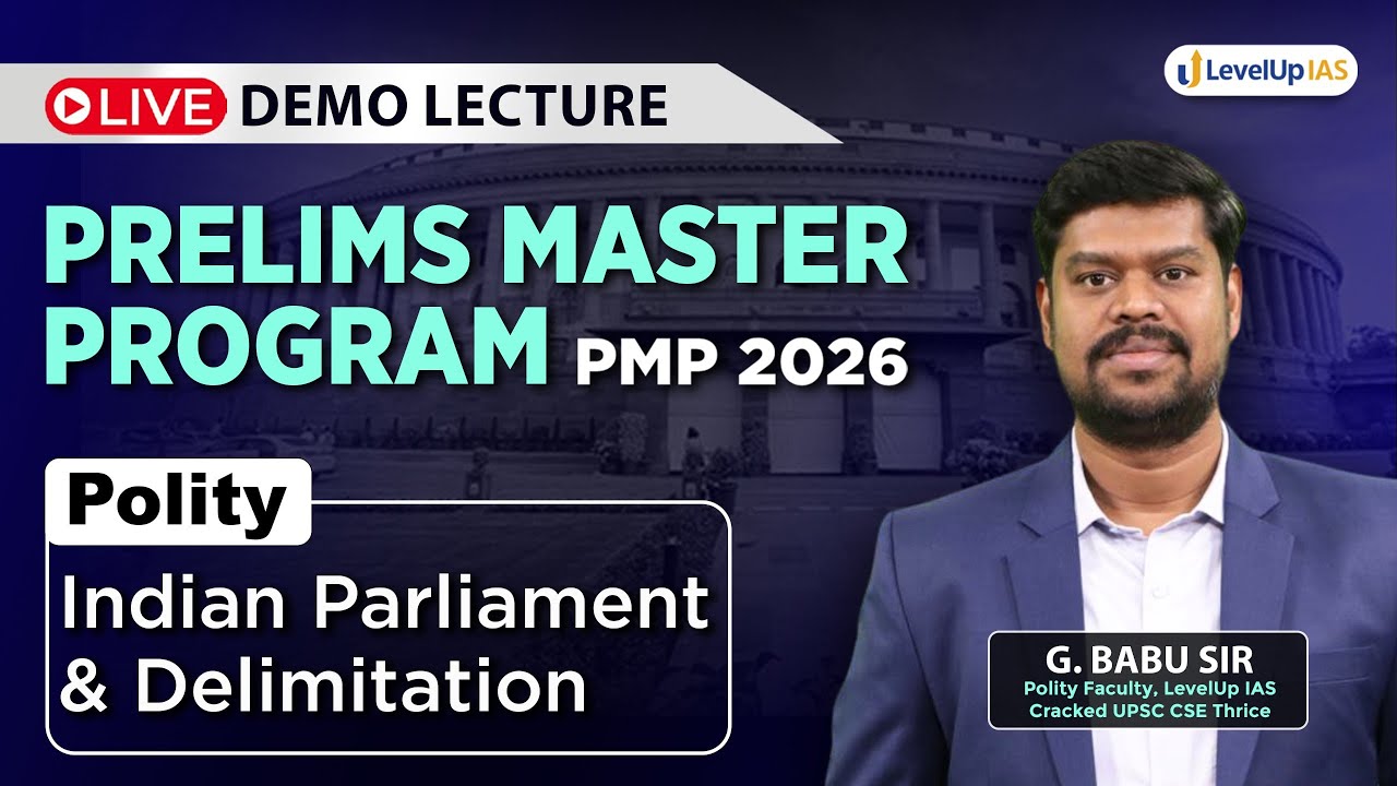 Polity for UPSC Prelims 2026 | Indian Parliament | Prelims Master Program (PMP) | G Babu Sir