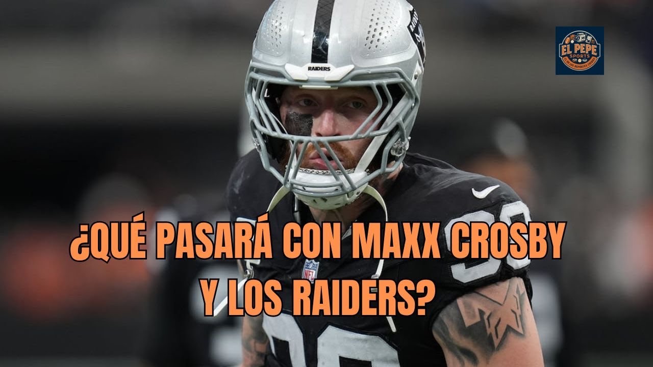 Explicando la situación de Maxx Crosby con los Raiders: ¿Se va o se queda?
